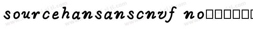 sourcehansanscnvf no字体转换